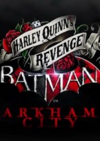 Batman: Arkham City Harley Quinn's Revenge