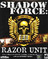 Shadow Force: Razor Unit
