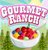 Gourmet Ranch