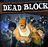 Dead Block