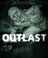Outlast