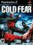 Cold Fear