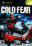 Cold Fear